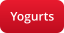 Yogurts
